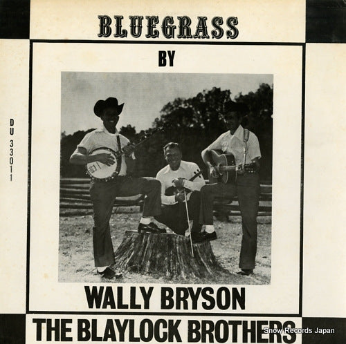 BRYSON, WALLY bluegrass by wally bryson and the blaylock brothers DU33011
