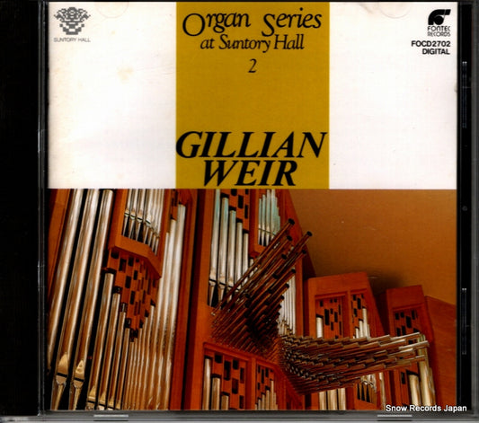 WEIR, GILLIAN organ series at suntory hall 2 FOCD2702