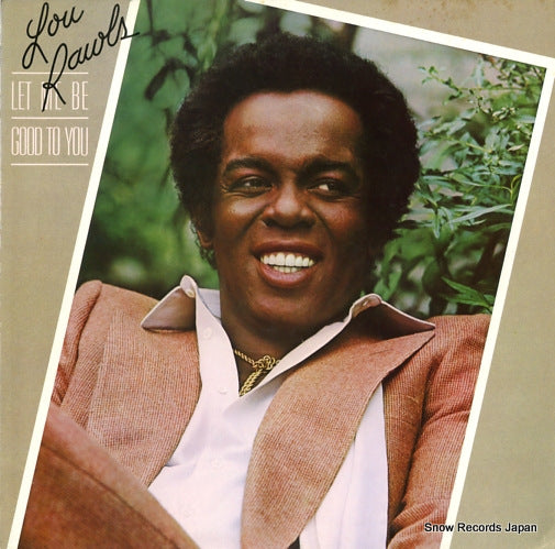 RAWLS, LOU let me be good to you 25AP1616