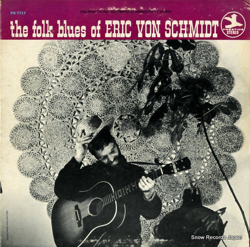 SCHMIDT, ERIC VON the folk blues PR7717