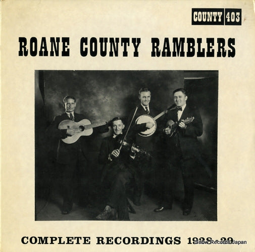 ROANE COUNTY RAMBLERS complete recordings 1928-29 COUNTY403