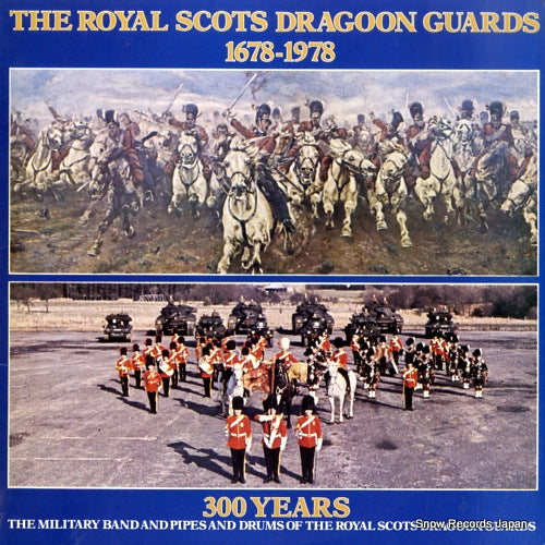 ROYAL SCOTS DRAGOON GUARDS, THE the royal scots dragoon guards 1678-1978 / 300 years UPS-256-Y