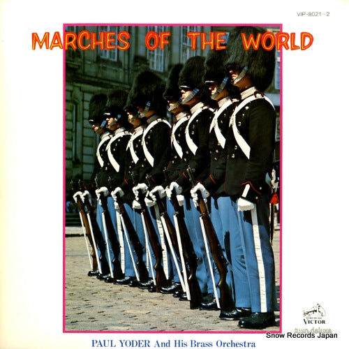 YODER, PAUL, AND HIS BRASS ORCHESTRA marches of the world VIP-8021