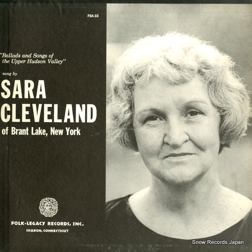 CLEVELAND, SARA ballads and songs of the upper hudson valley FSA-33