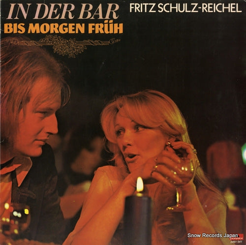SCHULZ-REICHEL, FRITZ in der bar bis morgen fruh 2491541