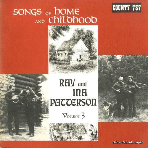 PATTERSON, RAY AND INA songs of home and childhood COUNTY737