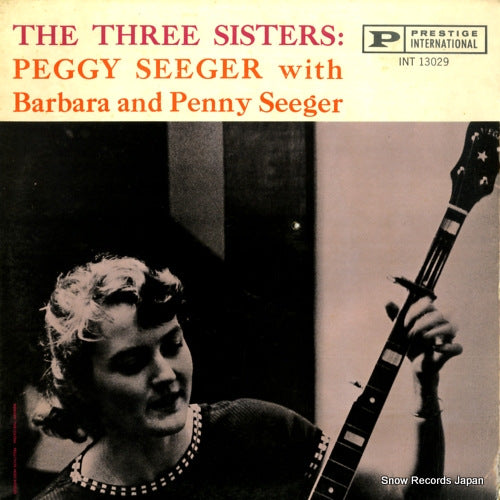 SEEGER, PEGGY the three sisters INT13029