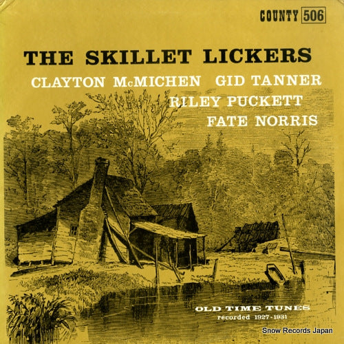 SKILLET LICKERS, THE the skillet lickers COUNTY506
