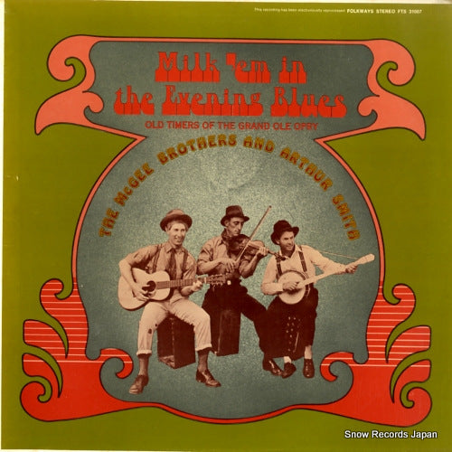 MCGEE BROTHERS, THE milk 'em in the evening blues FTS31007