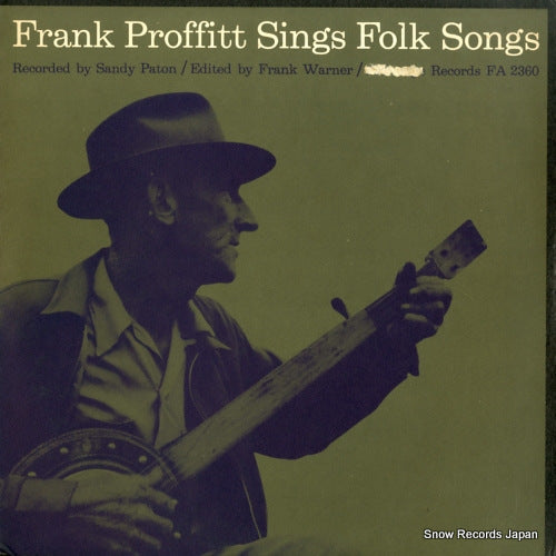 PROFFITT, FRANK sings folk songs FA2360