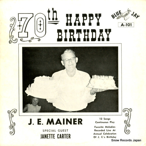MAINER, J.E. 70th happy birthday A-101