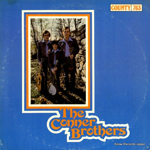 CONNER BROTHERS, THE the conner brothers COUNTY763