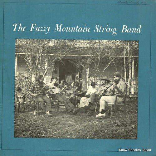 FUZZY MOUNTAIN STRING BAND, THE the fuzzy mountain string band ROUNDER0010