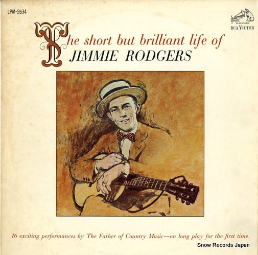 RODGERS, JIMMIE the short but brilliant life of jimmie rodgers LPM-2634