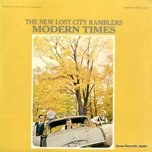 NEW LOST CITY RAMBLERS, THE modern times FTS31027
