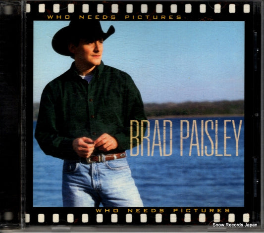 PAISLEY, BRAD who needs pictures 07822-18871-2