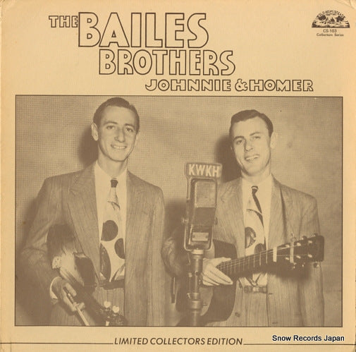 BAILES BROTHERS, THE early radio 1948-1949 CS-103