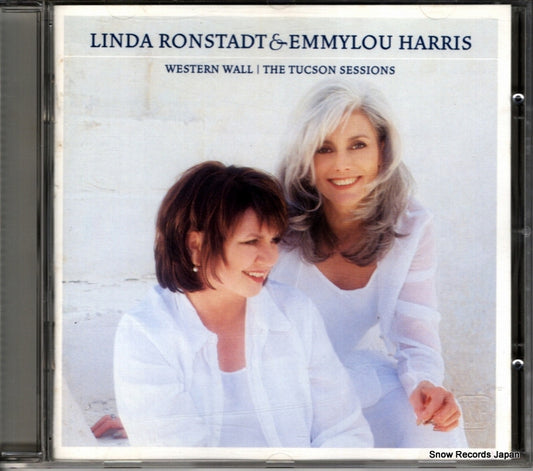RONSTADT, LINDA, AND EMMYLOU HARRIS western wall / the tucson sessions 7559-62408-2