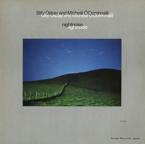 OSKAY, BILLY, AND MICHEAL O DOMHNAILL nightnoise WHP-28017