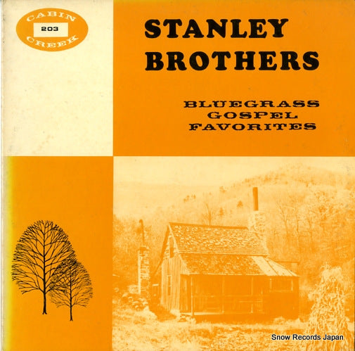 STANLEY BROTHERS, THE bluegrass gospel favorites CABINCREEK203