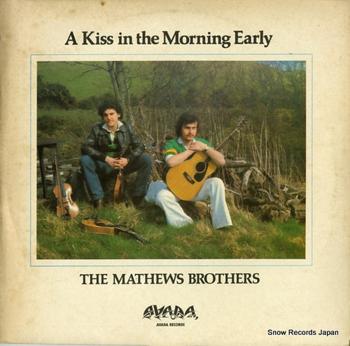 MATHEWS BROTHERS, THE a kiss in the morning early AVA101