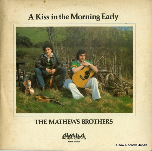 MATHEWS BROTHERS, THE a kiss in the morning early AVA101