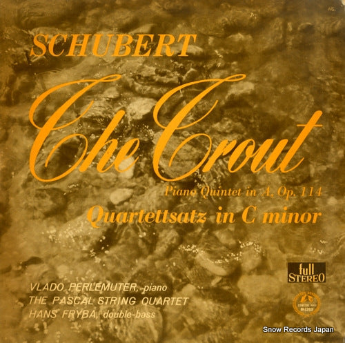 PERLEMUTER, VLADO schubert; the trout SM-2203