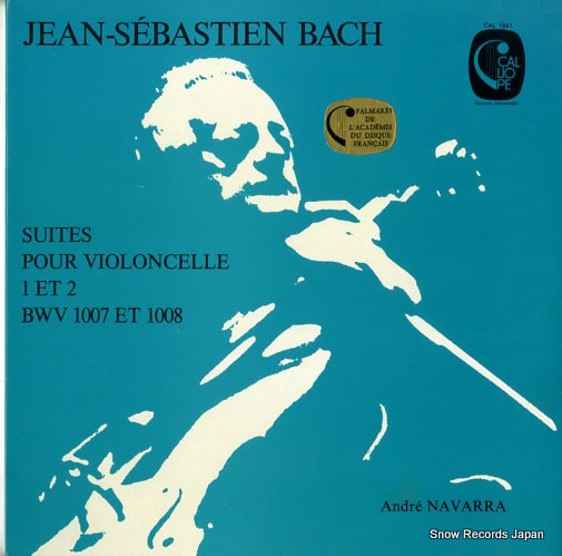 NAVARRA, ANDRE bach; suites pour violoncelle 1 et 2 bwv 1007 et 1008 CAL1641