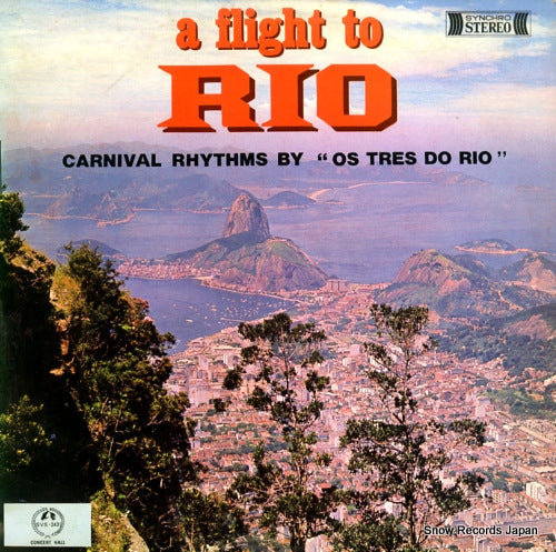 OS TRES DO RIO a flight to rio SVS-2431