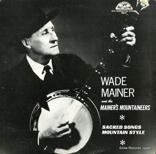MAINER, WADE sacred songs mountain style OHS90016