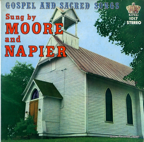 MOORE AND NAPIER gospel and sacred songs K-1017