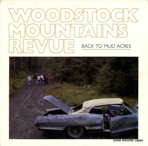 WOODSTOCK MOUNTAINS REVUE back to mud acres ROUNDER3065