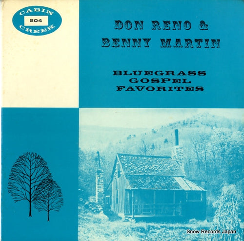 RENO, DON, AND BENNY MARTIN bluegrass gospel favorites CABINCREEK204