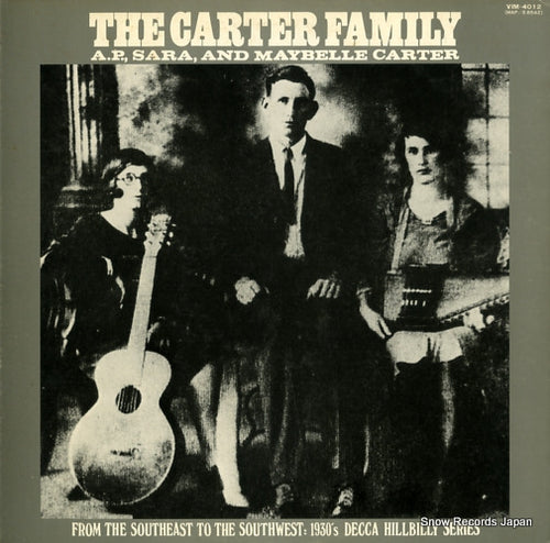 CARTER FAMILY, THE a.p. sara, and maybelle carter VIM-4012