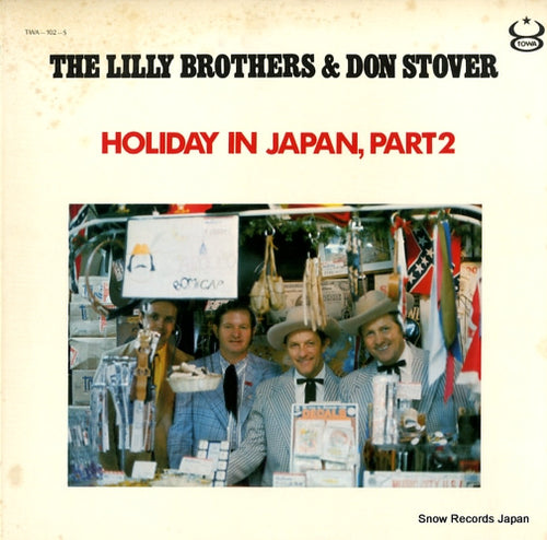 LILLY BROTHERS, THE, AND DON STOVER holiday in japan, part2 TWA-102-S