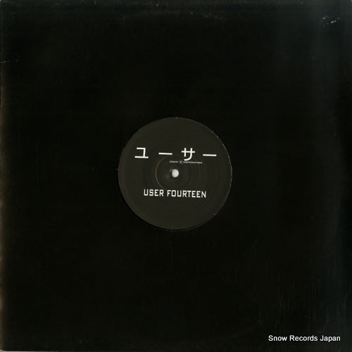 USER fourteen USER014