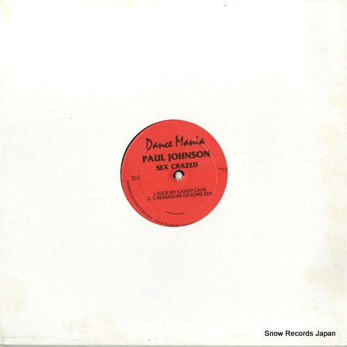 JOHNSON, PAUL sex crazed / track happy DM138