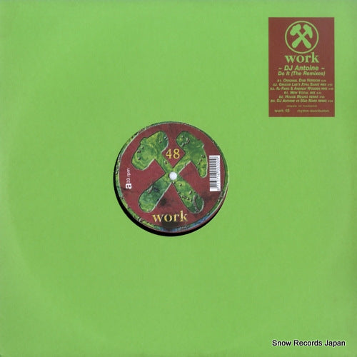 DJ ANTOINE do it (the remixes) WORK48