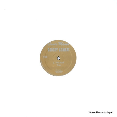 ARMANI, ROBERT old acid trax DM252