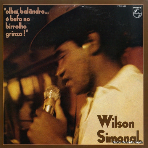 SIMONAL, WILSON olhai, balandro...e bufo no birrolho grinza! FDX-338