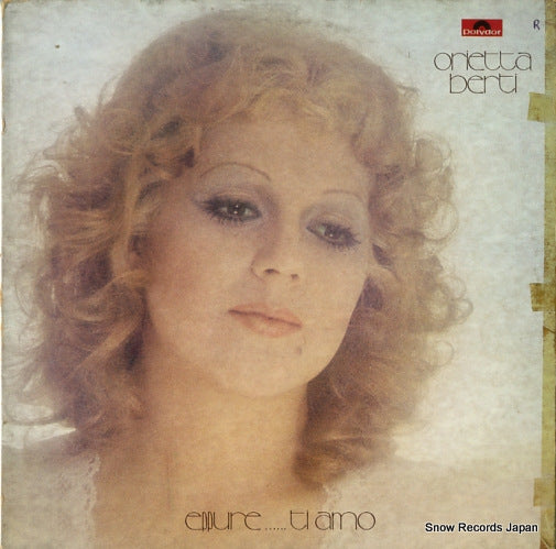 BERTI, ORIETTA eppure...ti amo 2448046A