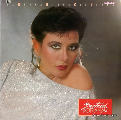 ADRIANA, BEATRIZ la luna sera la luna PRL-90546