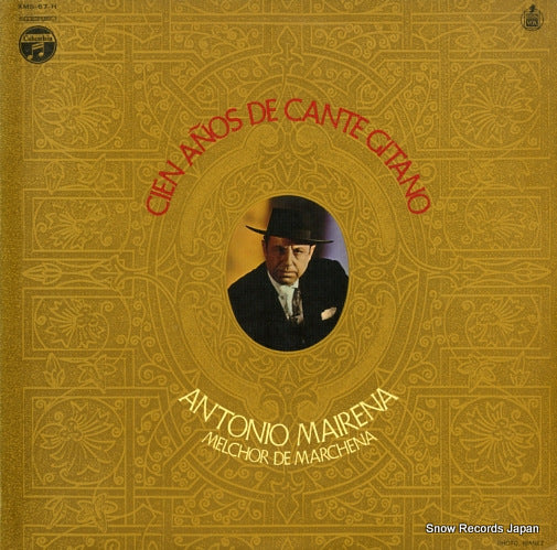 MAIRENA, ANTONIO cien anos de cante gitano XMS-67-H