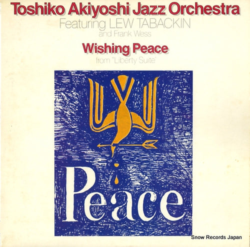 AKIYOSHI, TOSHIKO wishing peace from "liberty suite" ASC1006