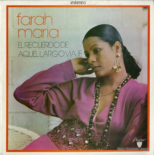 MARIA, FARAH el recuerdo de aquel largo viaje LD-3381