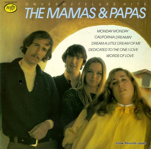 MAMAS AND THE PAPAS, THE onvergetelijke hits 1A022-58134