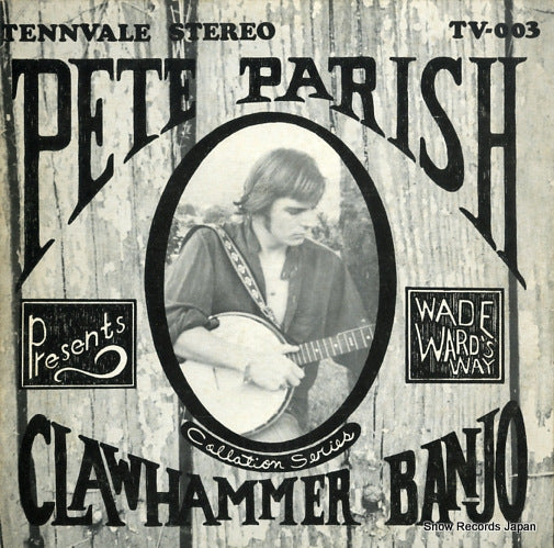 PARISH, PETE clawhammer banjo TV-003