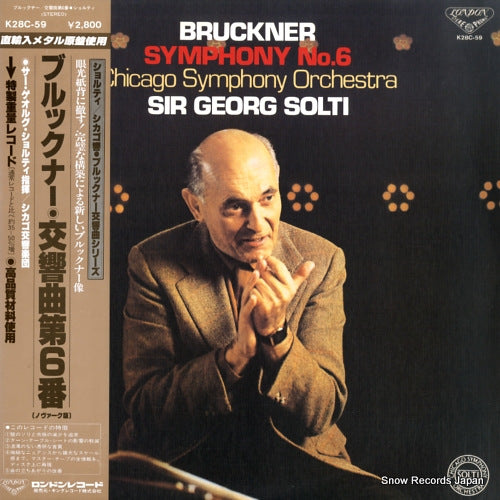 SOLTI, GEORG bruckner; symphony no.6 K28C-59