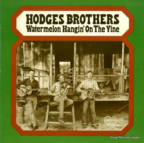 HODGES BROTHERS, THE watermelon hangin' on the vine ARHOOLIE5001