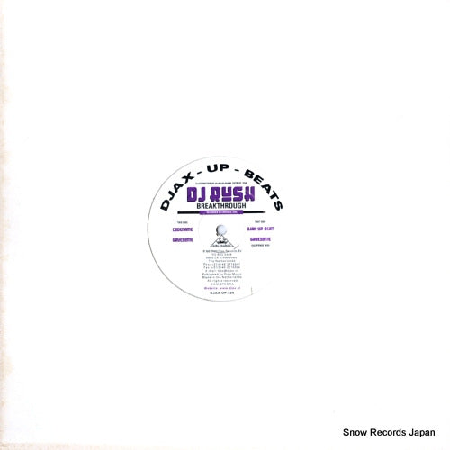 DJ RUSH breakthrough DJAX-UP-325